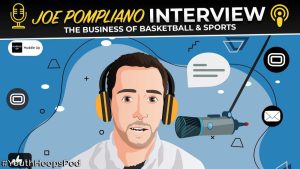 Joe Pompliano Interview on the Business of Basketball & Sports